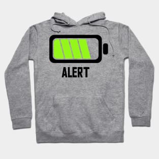 ALERT - Lvl 5 - Battery series - Tired level - E2a Hoodie